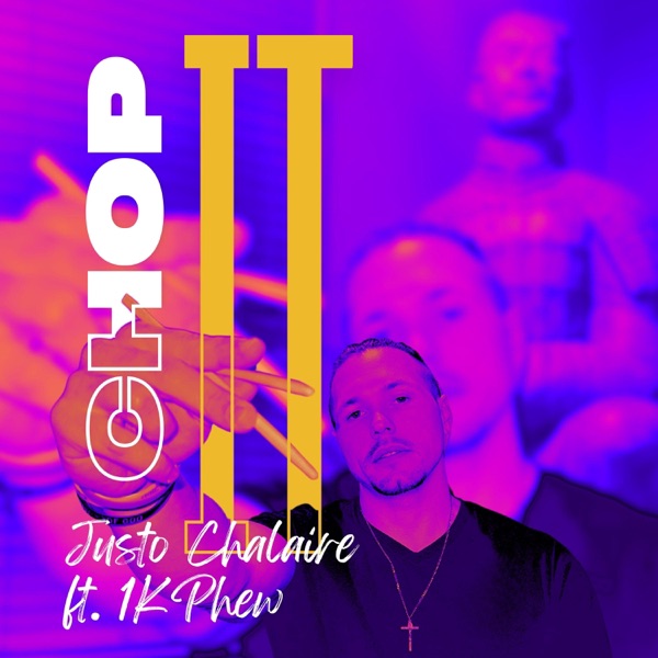 Chop It (feat. 1K Phew) - Single album cover