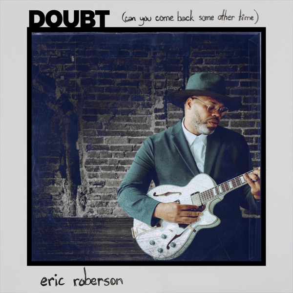 Doubt (Can You Come Back Some Other Time) - Single album cover