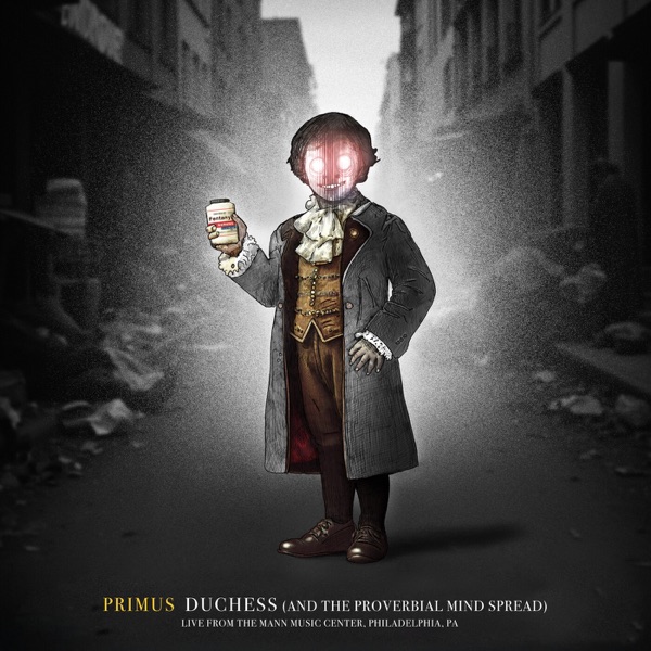 Duchess (And The Proverbial Mind Spread) [Live from the Mann Music Center, Philadelphia, PA] - Singl album cover