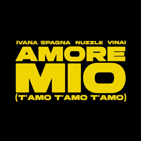 Amore Mio (T'AMO T'AMO T'AMO) - Single album cover