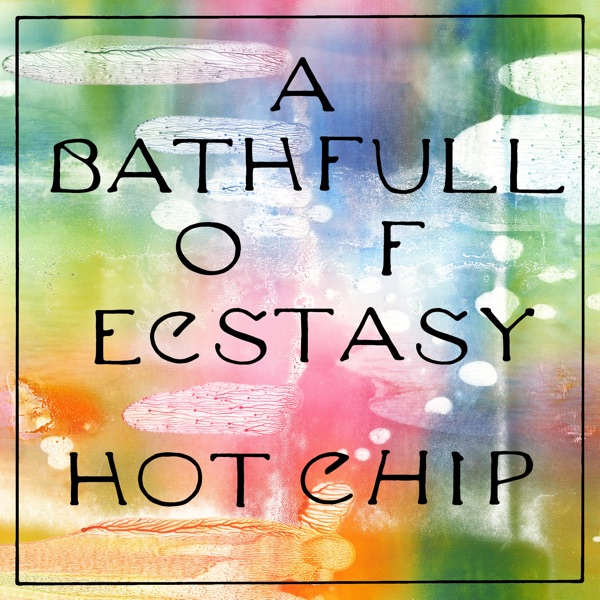A Bath Full of Ecstasy album cover