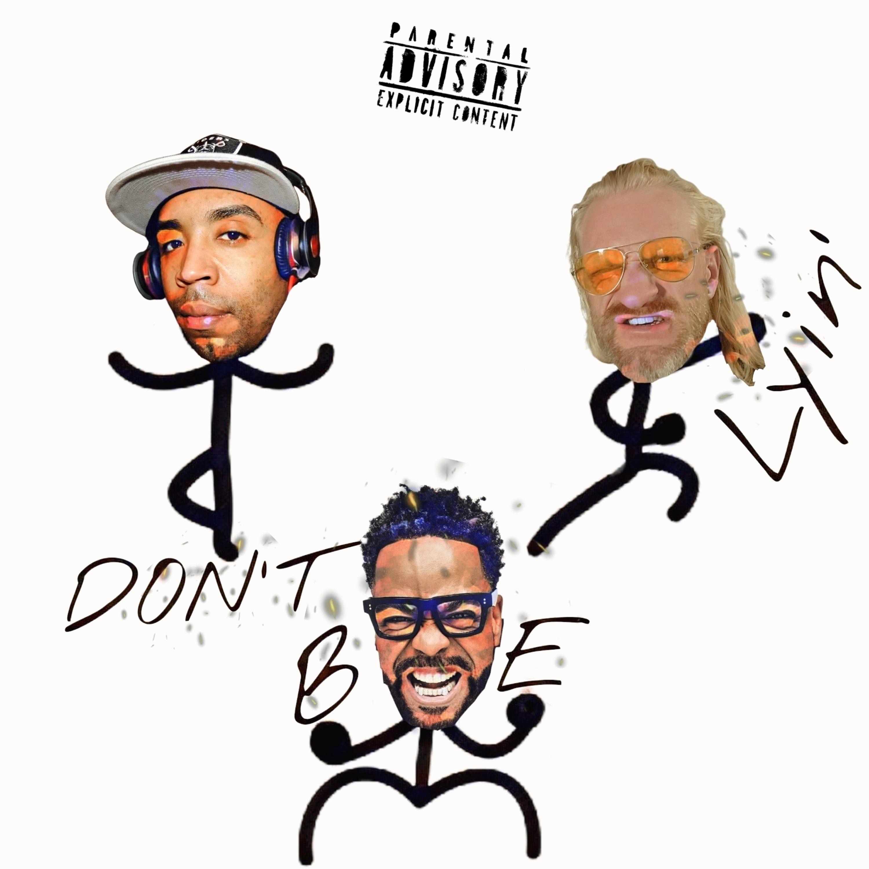 Don't be Lyin' (feat. Shyheim & Method Man) - Single album cover