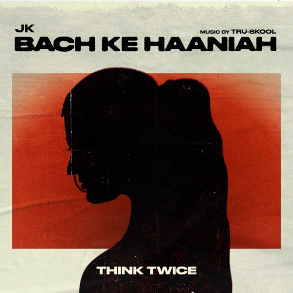 THINK TWICE (BACH KE HAANIAH) - Single album cover