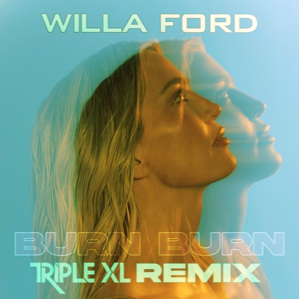 Burn Burn (DJ Triple XL Remix) - Single album cover