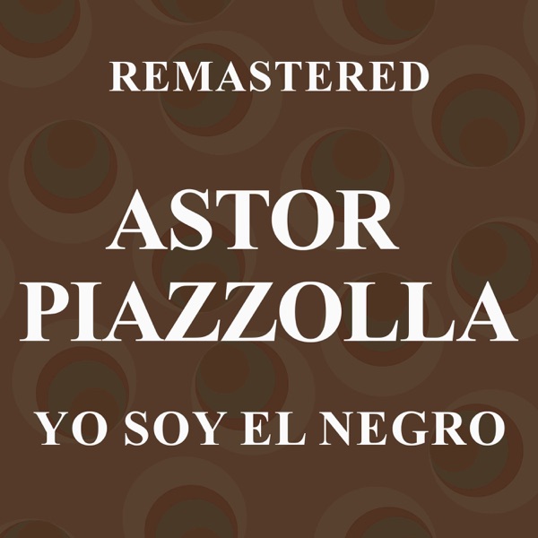 Yo soy el negro (Remastered) - EP album cover