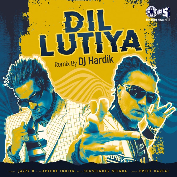 Dil Lutiya (feat. Apache Indian) [Remix] - Single album cover