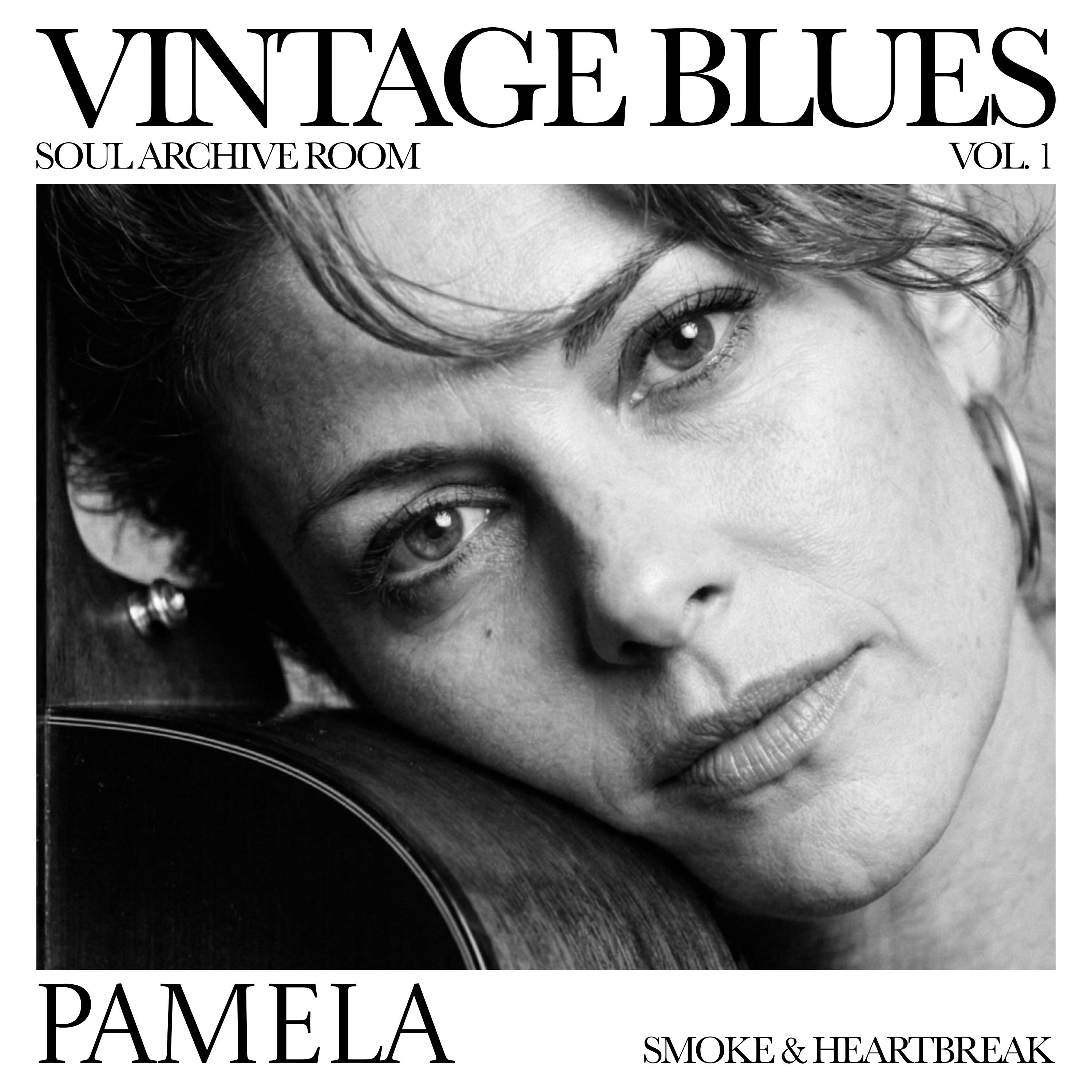 PAMELA | Smoke & Heartbreak (Vintage Blues, Vol. 1) [feat. Pamela] - EP album cover