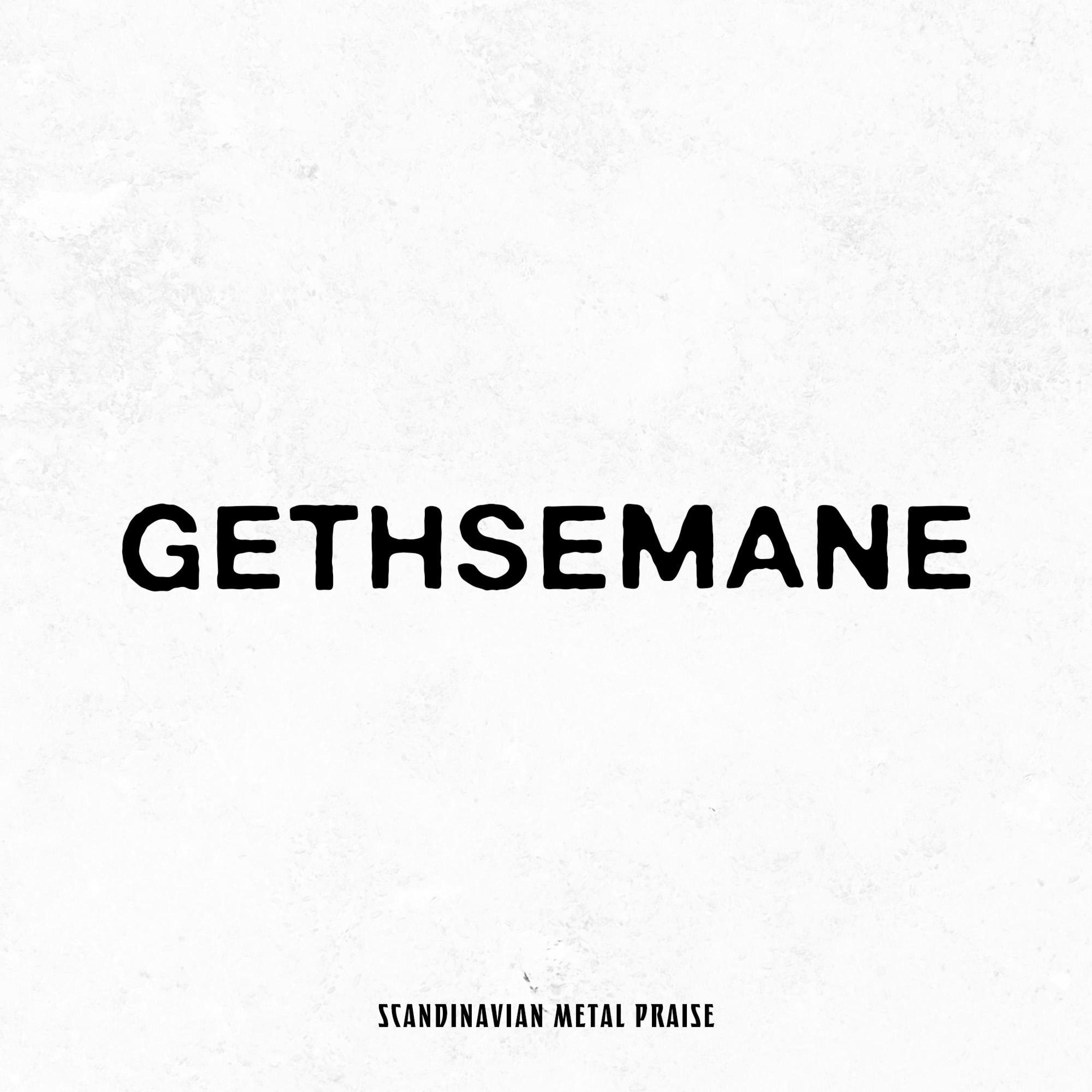 Gethsemane - Single album cover