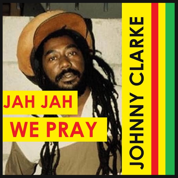 Jah Jah We Pray album cover