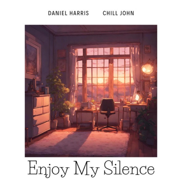 Enjoy My Silence (feat. Chill John) - Single album cover