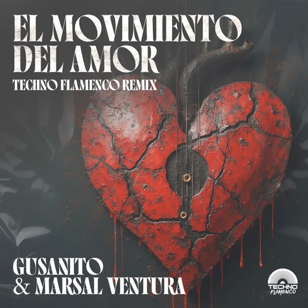 El Movimiento del Amor (Techno Flamenco Remix) - Single album cover