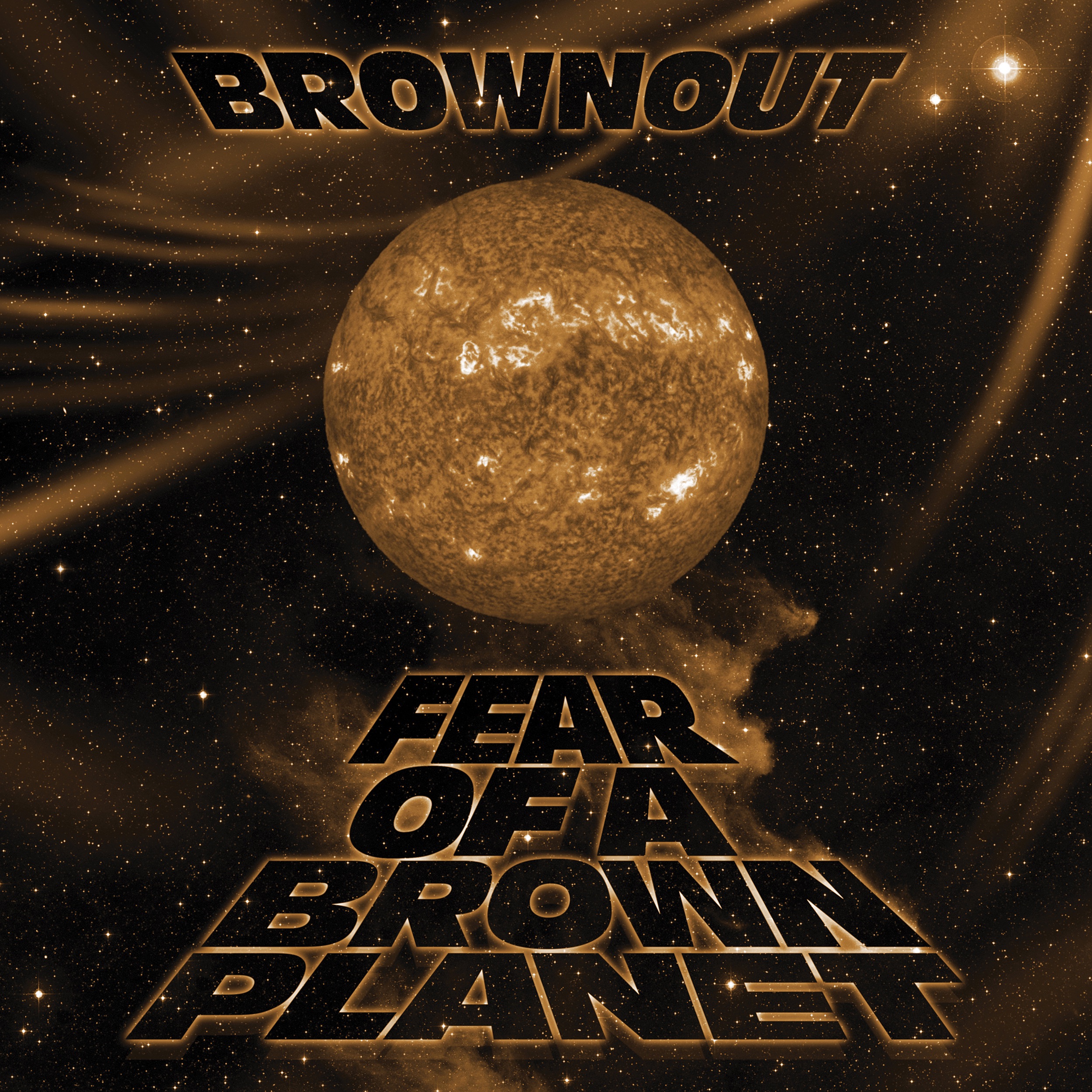 Fear Of A Brown Planet album cover