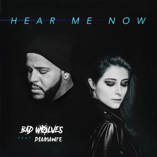 Hear Me Now (feat. DIAMANTE) - Single album cover
