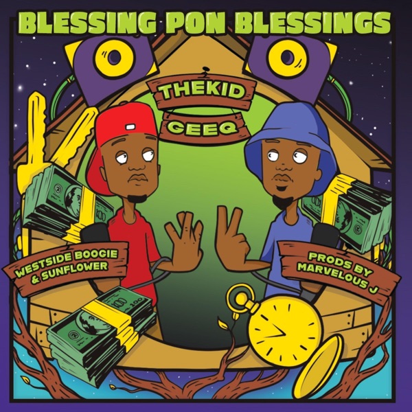 Blessings Pon Blessings (feat. Sunflower & WESTSIDE BOOGIE) - Single album cover