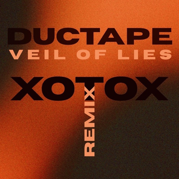 Veil of Lies (Xotox Remix) - Single album cover