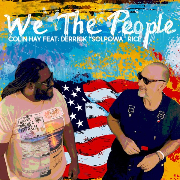 We The People (feat. Derrick "Solpowa" Rice) - Single album cover