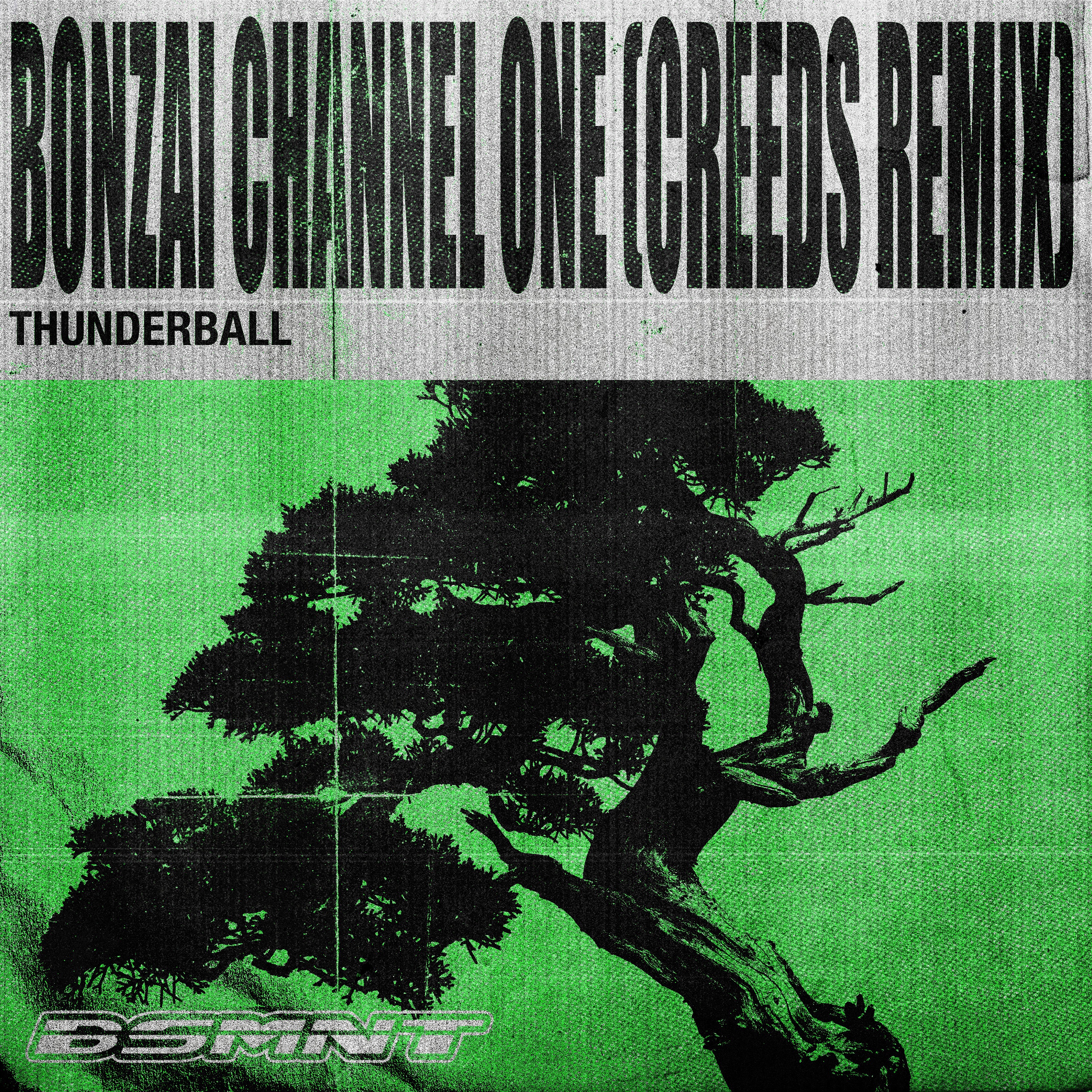 Bonzai Channel One (Creeds Remix) - Single album cover