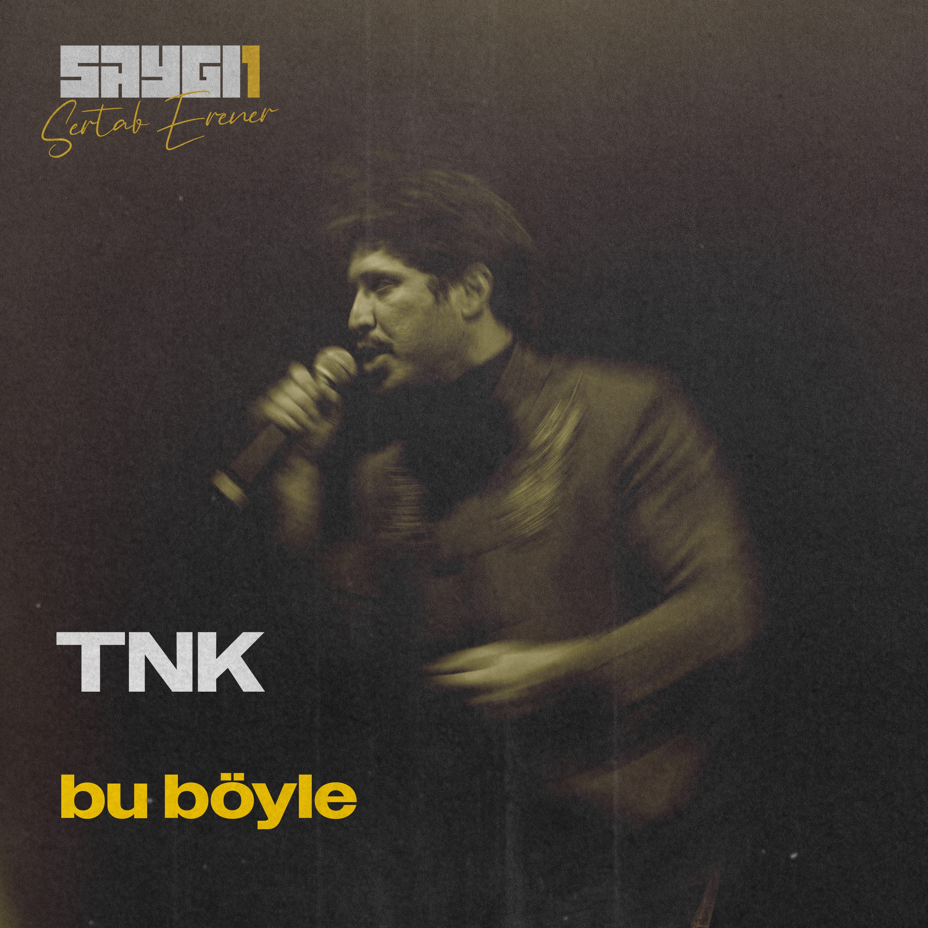 Bu Böyle (SAYGI1) - Single album cover