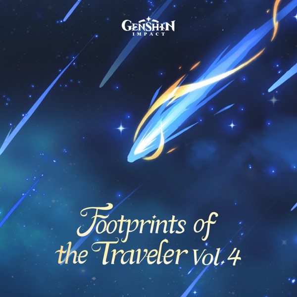Genshin Impact - Footprints of the Traveler, Vol. 4 (Original Game Soundtrack) album cover
