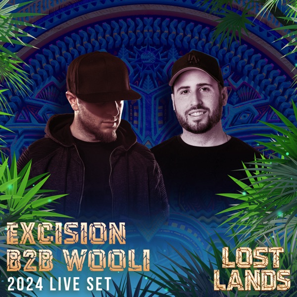 Excision b2b Wooli Live at Lost Lands 2024 (DJ Mix) album cover