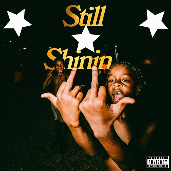 Still Shinin album cover