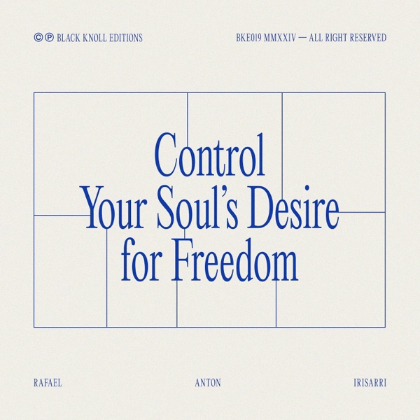 Control Your Soul's Desire for Freedom (feat. Julia Kent & Hannah Elizabeth Cox) - Single album cover