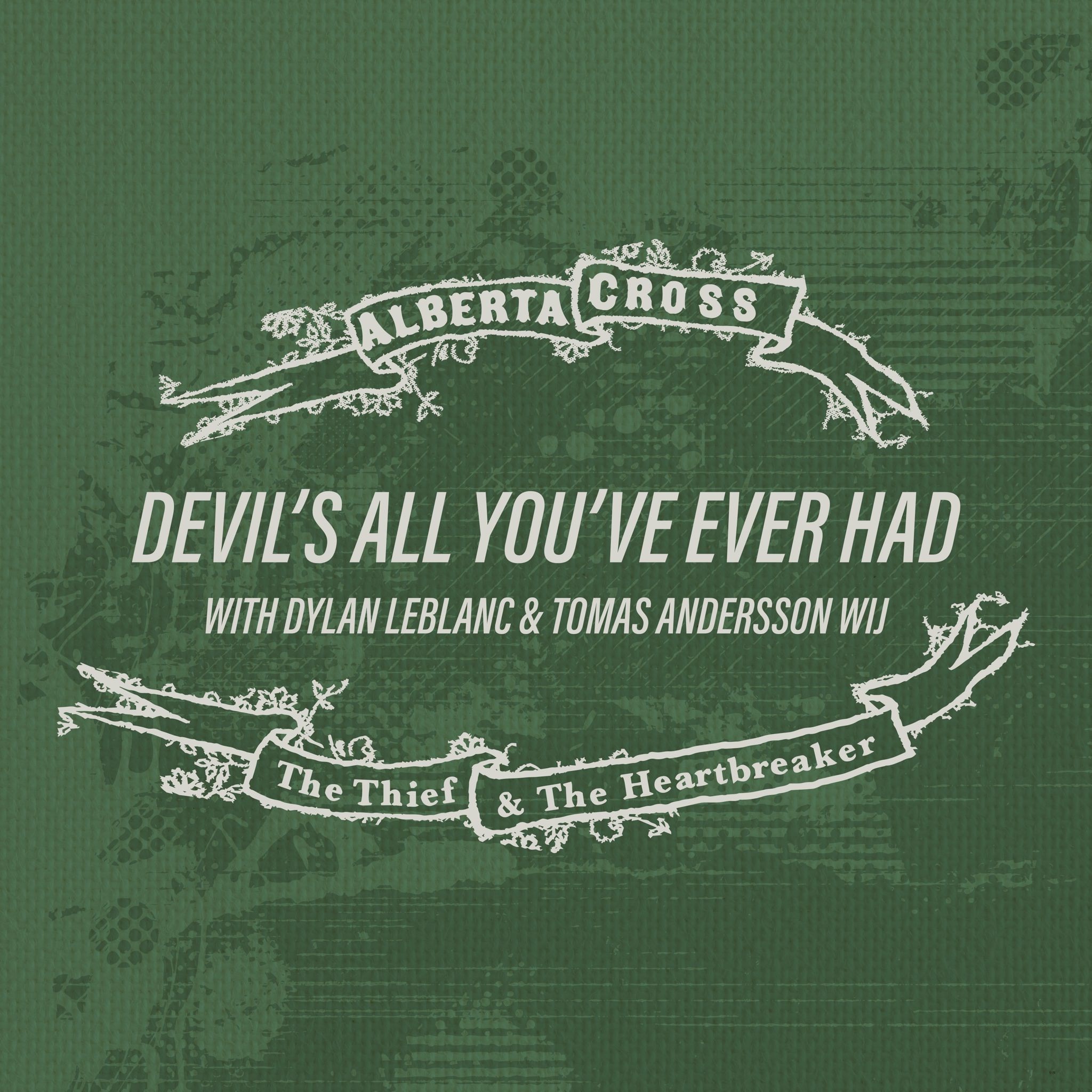 Devil's All You Ever Had - Single album cover