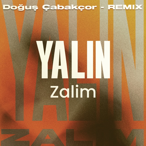 Zalim (Doğuş Çabakçor Remix) - Single album cover