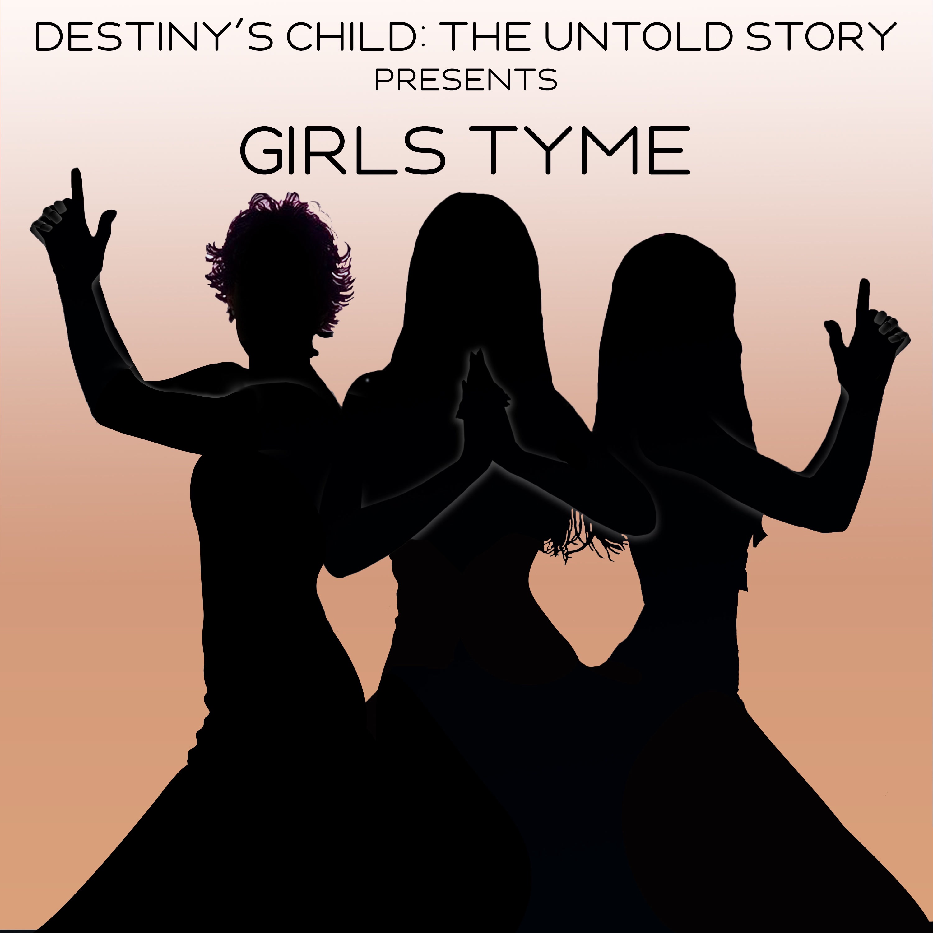 Destiny's Child: The Untold Story Presents Girls Tyme album cover