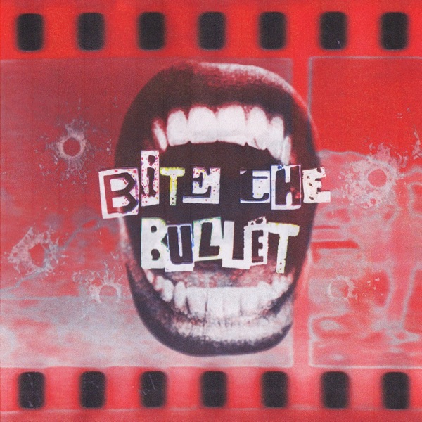 Bite the Bullet - Single album cover