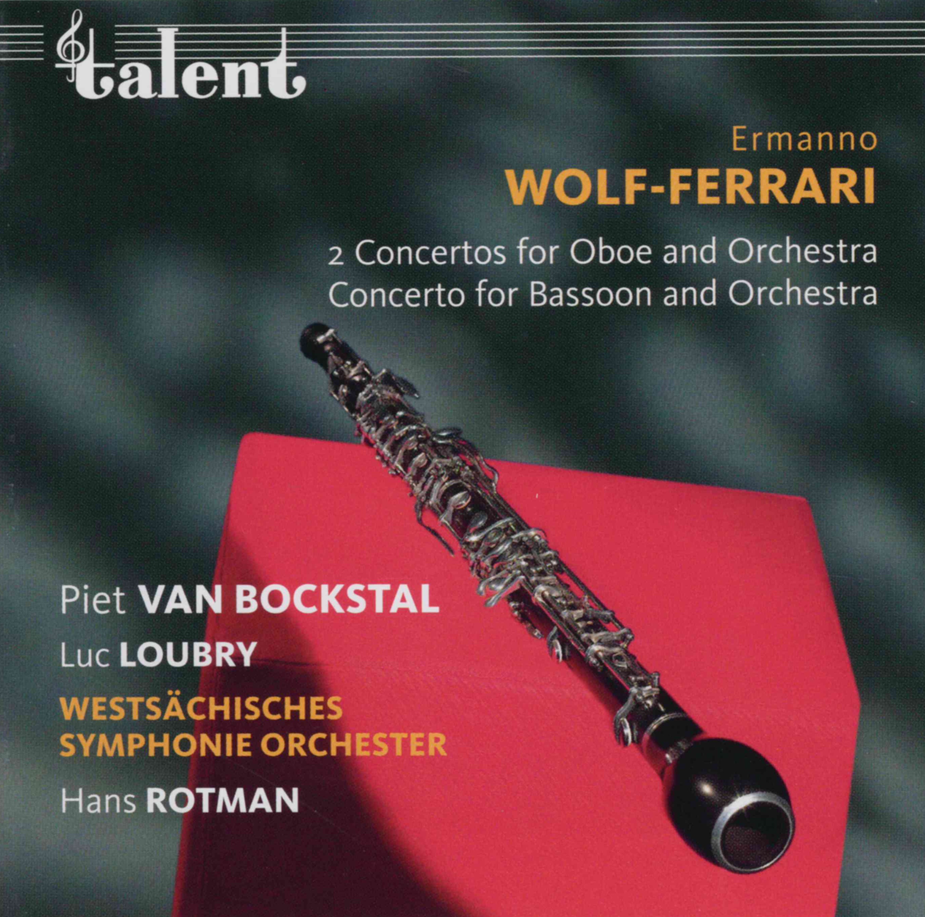 Wolf-Ferrari: Concertos for Oboe, English Horn and Bassoon album cover