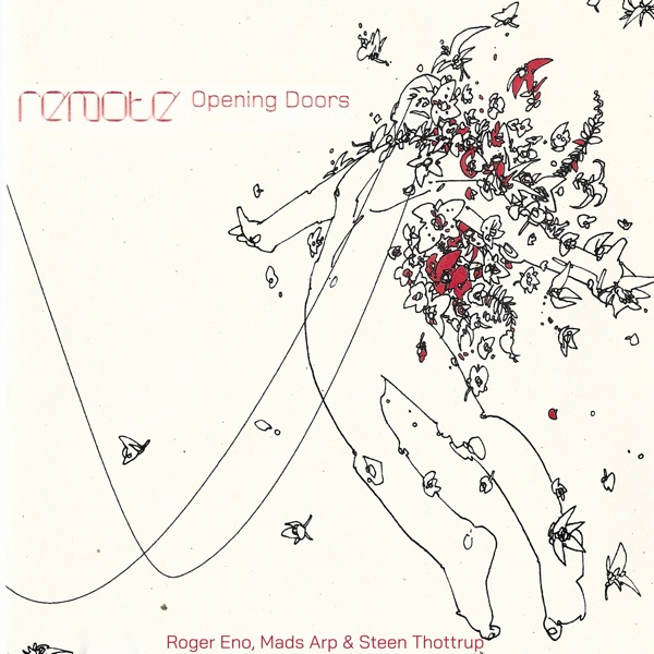 Remote: Opening Doors album cover