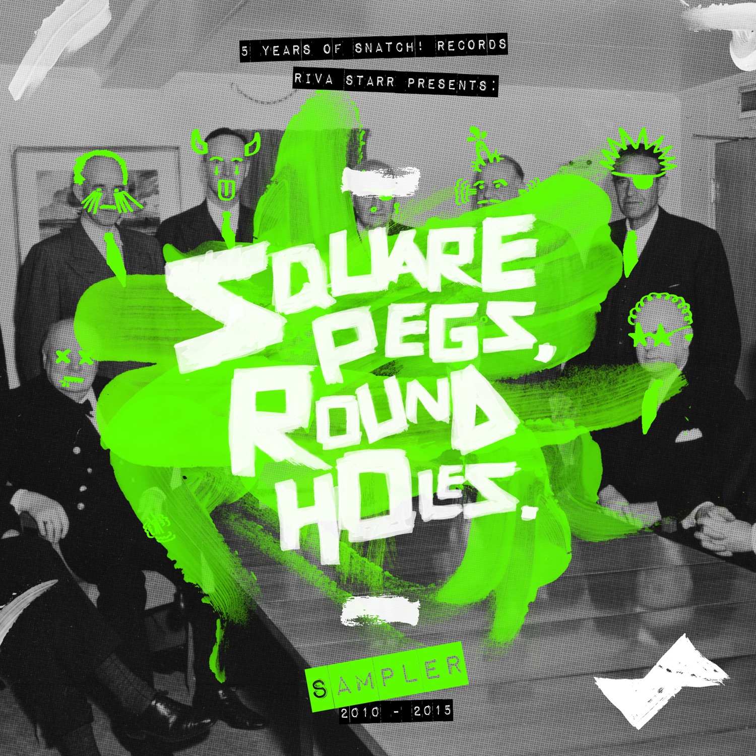 Riva Star Presents Square Pegs, Round Holes: 5 Years of Snatch! Records Sampler - Single album cover