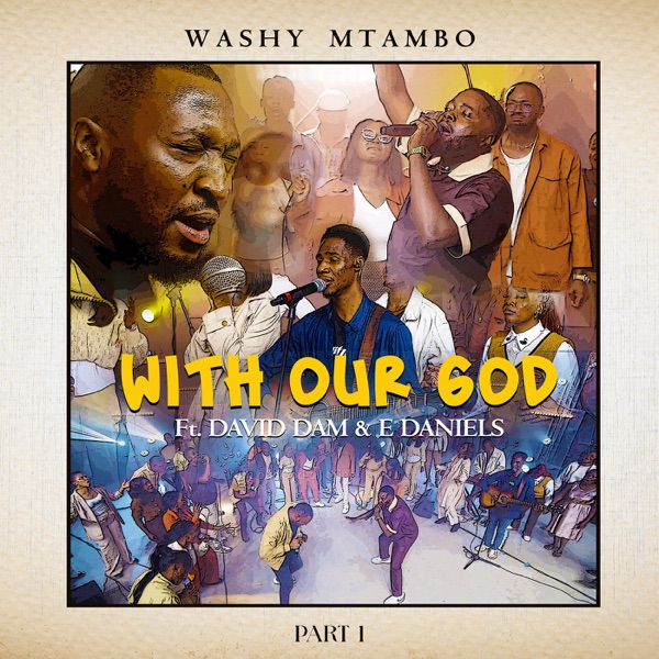 With Our God (Part 1) [feat. David Dam & E. Daniels] - Single album cover
