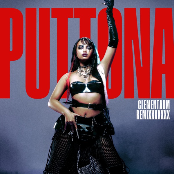 Puttona (Clementaum Remixxx) [feat. Ale Porto] - Single album cover