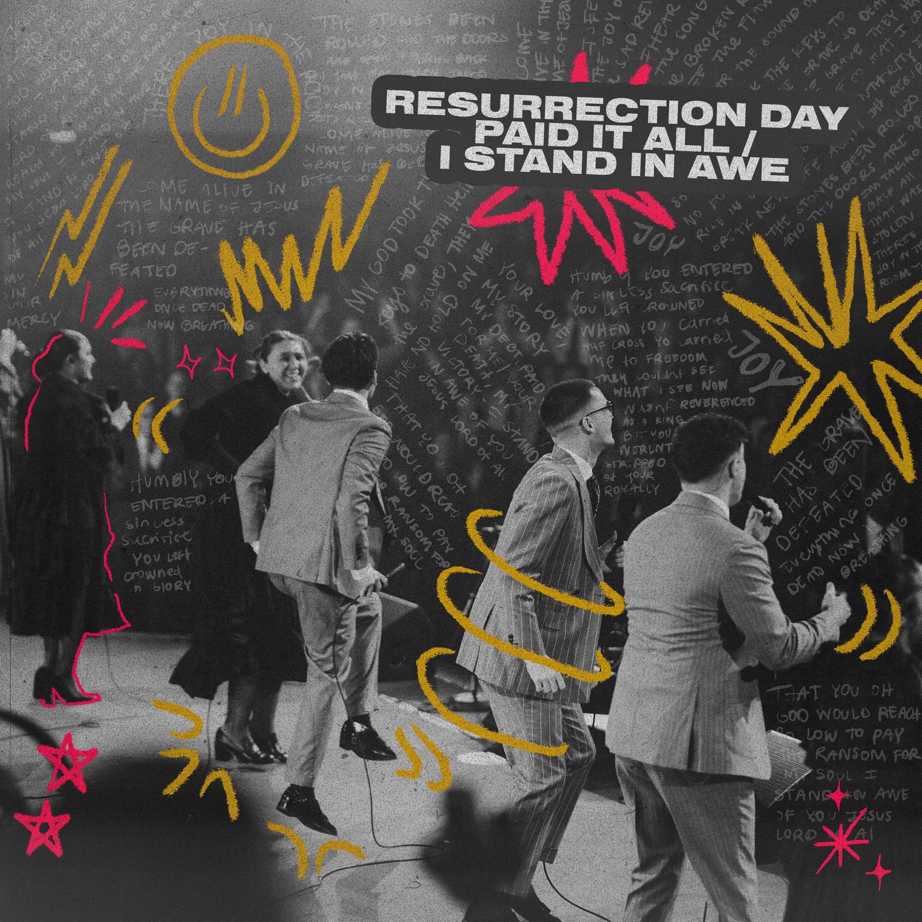 Resurrection Day / Paid It All / I Stand In Awe - EP (Live) album cover