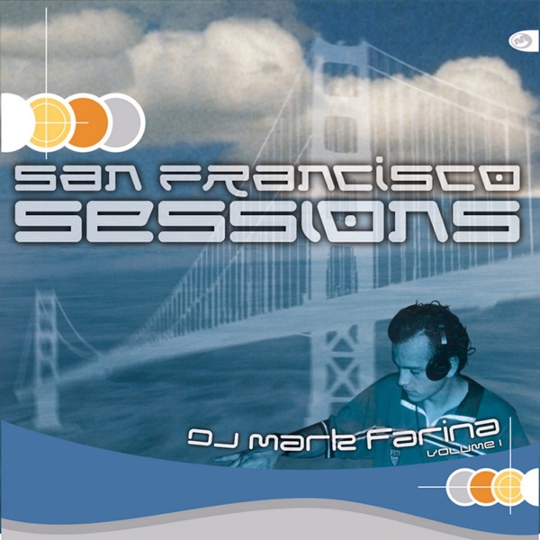 San Francisco Sessions, Vol. 1 (DJ Mix) album cover