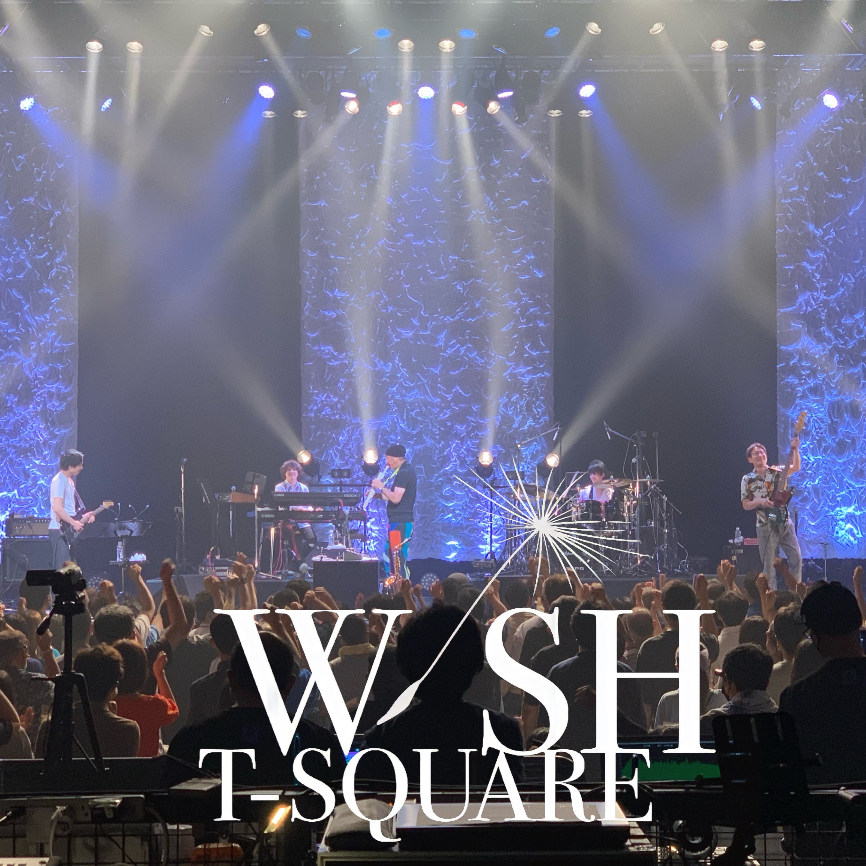 T-SQUARE HALL CONCERT TOUR 2022「WISH」@NambaHatch (Live) album cover