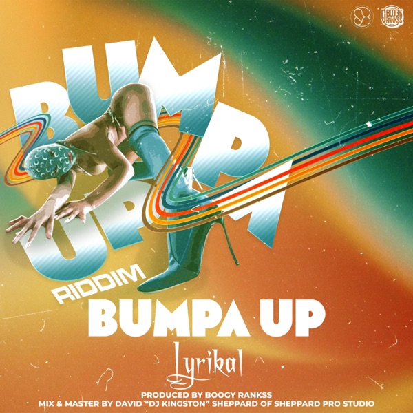 Bumpa Up (feat. Lyrikal) [Bumpa Up Riddim] - Single album cover