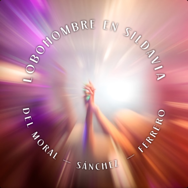 Lobohombre en Sildavia (feat. David Ferrero) [Pedro del Moral & David Ferrero Remix] - Single album cover