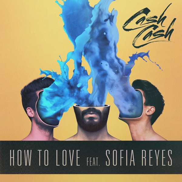 How to Love (feat. Sofia Reyes) [Extended Mix] - Single album cover