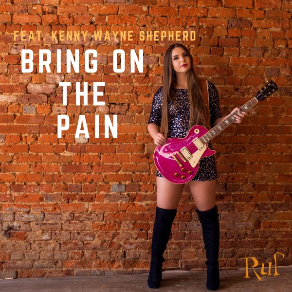 Bring on the Pain (feat. Kenny Wayne Shepherd) - Single album cover