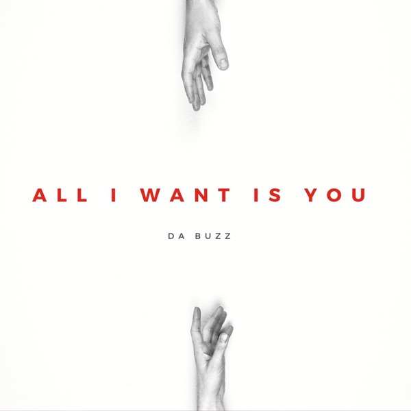 All I Want Is You - Single album cover