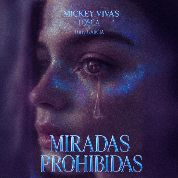 Miradas Prohibidas - Single album cover