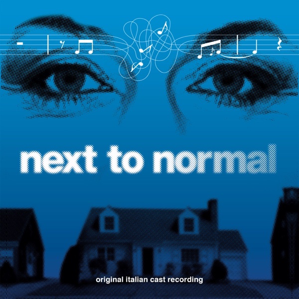 Next To Normal (Original Musical Soundtrack) album cover
