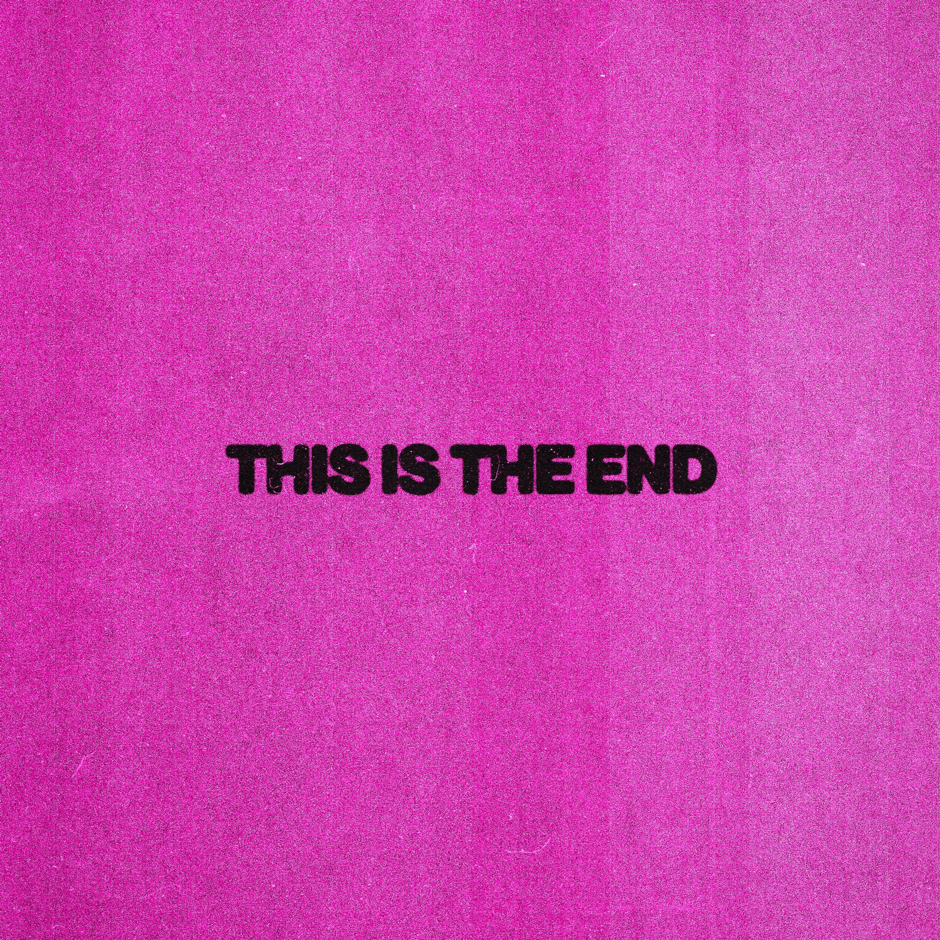 THIS IS THE END - Single album cover