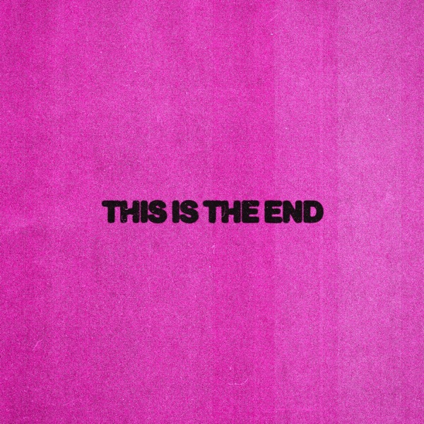 THIS IS THE END - Single album cover