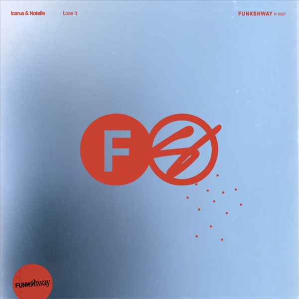Lose It - Single album cover