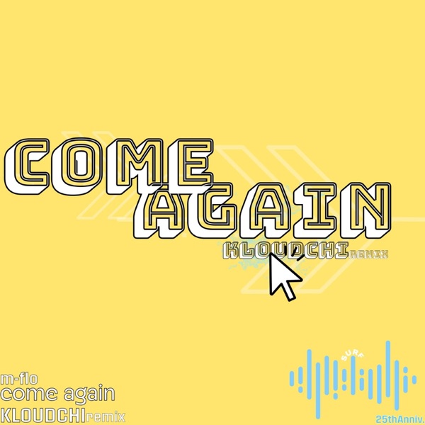 come again (KLOUDCHI SURF Music Remix) [feat. m-flo] - Single album cover