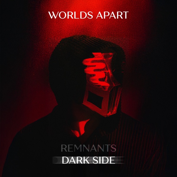 Worlds Apart (Dark Side Mix) - Single album cover